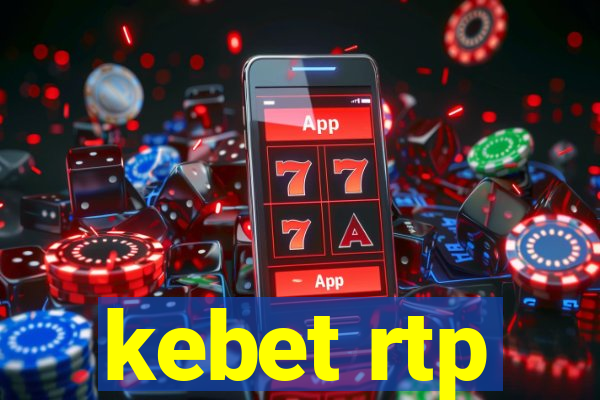 kebet rtp